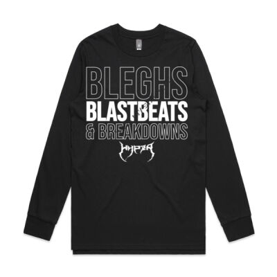 "Bleghs. Blastbeats. Breakdowns." Longsleeve Shirt Thumbnail